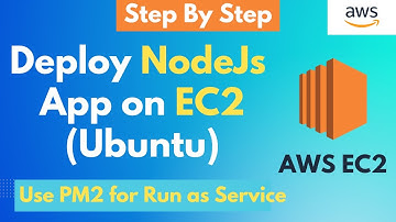 How to Deploy NodeJS App on AWS EC2 instance | Run App as Background Service Using PM2 | Full Demo