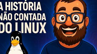 The Incredible History of Linux - Part 1