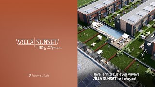 Hayallerinizi Süsleyene Yuvaya Vi̇lla Sunsette Kavuşun