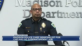 Madison police chief on shortlist for Chicago police superintendent job