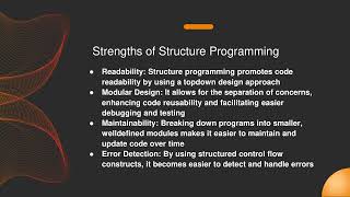 Strengths of structured programming