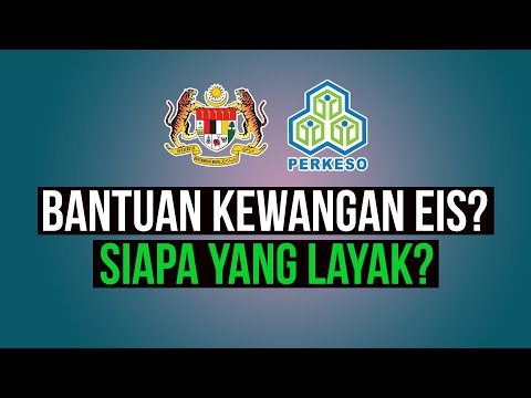 Bantuan insurans kewangan EIS dari perkeso?siapa layak tuntut? | saje sembang