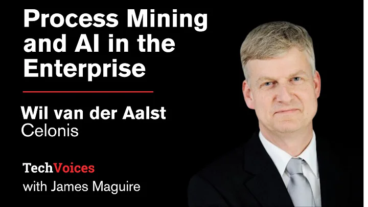Celonis's Wil van der Aalst on Process Mining and AI