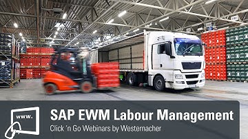 SAP Extended Warehouse Management (SAP EWM) Labour Management Demo.