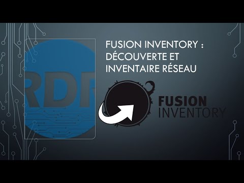 FusionInventory : Découverte et Inventaire réseau