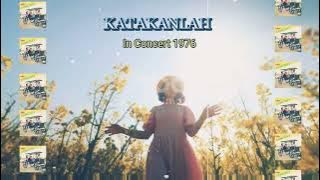 KATAKANLAH 1976 IN CONCERT KOES PLUS