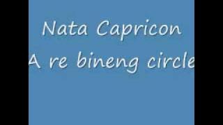 Nata Capricon A re bineng circle