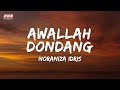 Noraniza Idris - Awallah Dondang (Official Lyric Video)