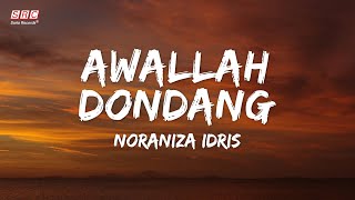 Noraniza Idris - Awallah Dondang (Official Lyric Video)