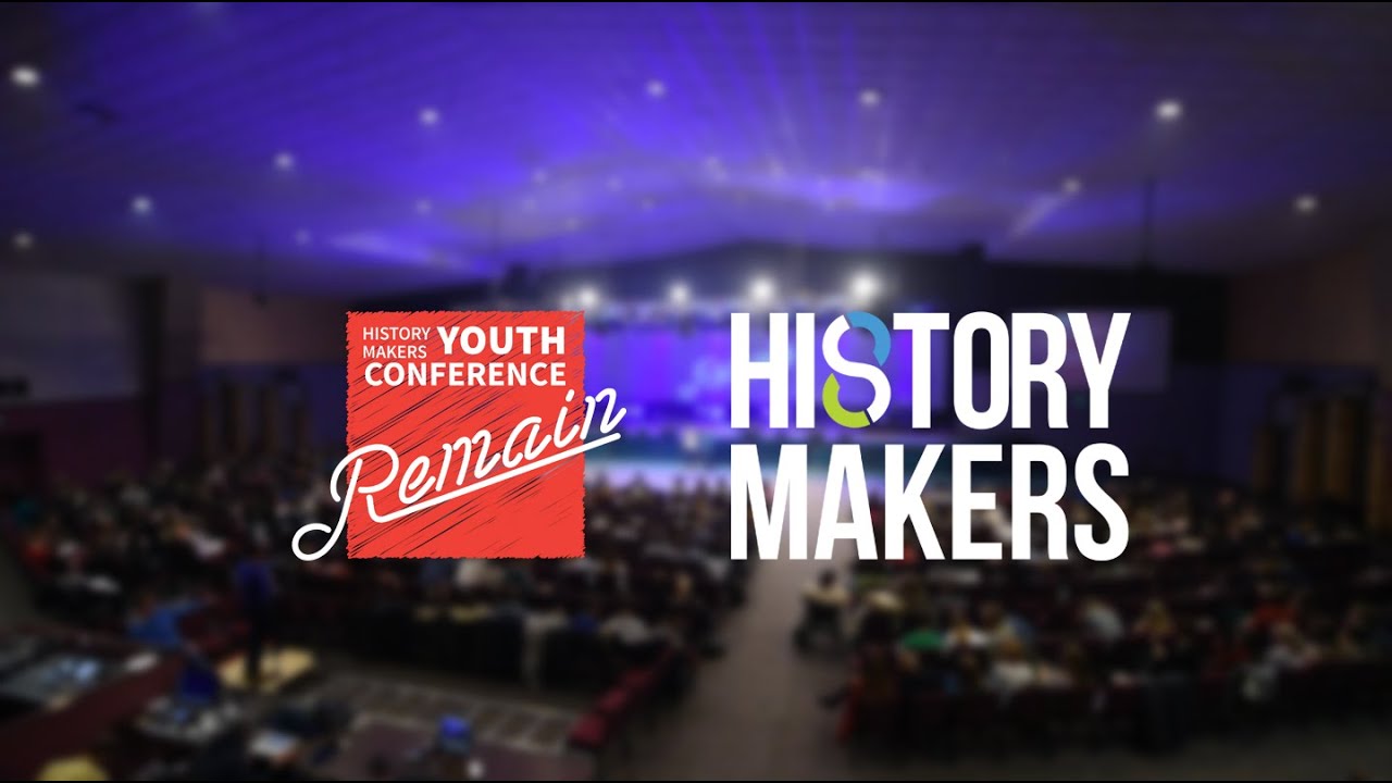 History Makers conference 2016 | REMAIN