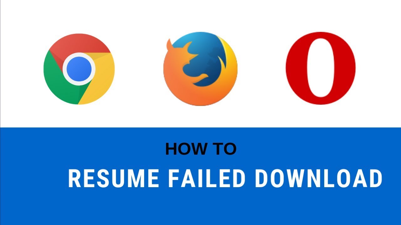 How To Resume Failed Download In Uc Browser Chrome Opera Firefox Youtube