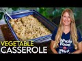 Creamy vegetable casserole  healthy vegan comfort food
