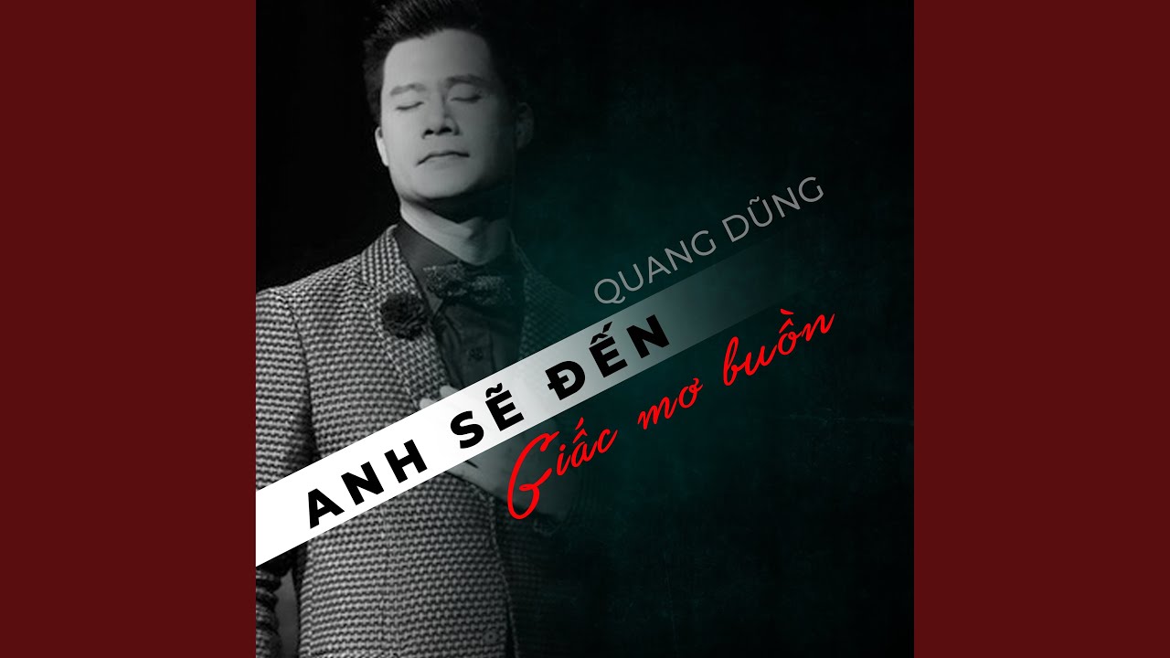 Anh Sẽ Đến