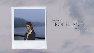 Rockland - Gracie Abrams ( 1 hour loop)