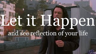 See Reflection of Your Life - Let it Happen Edit