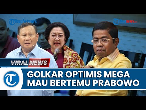 Soal Pertemuan dengan Megawati, Golkar Sebut Prabowo &amp; Jokowi Pertimbangkan Parpol Pengusung