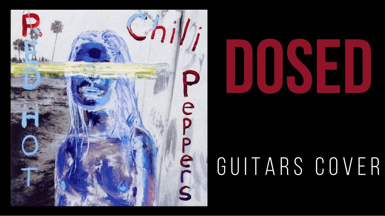 red hot chili peppers dosed