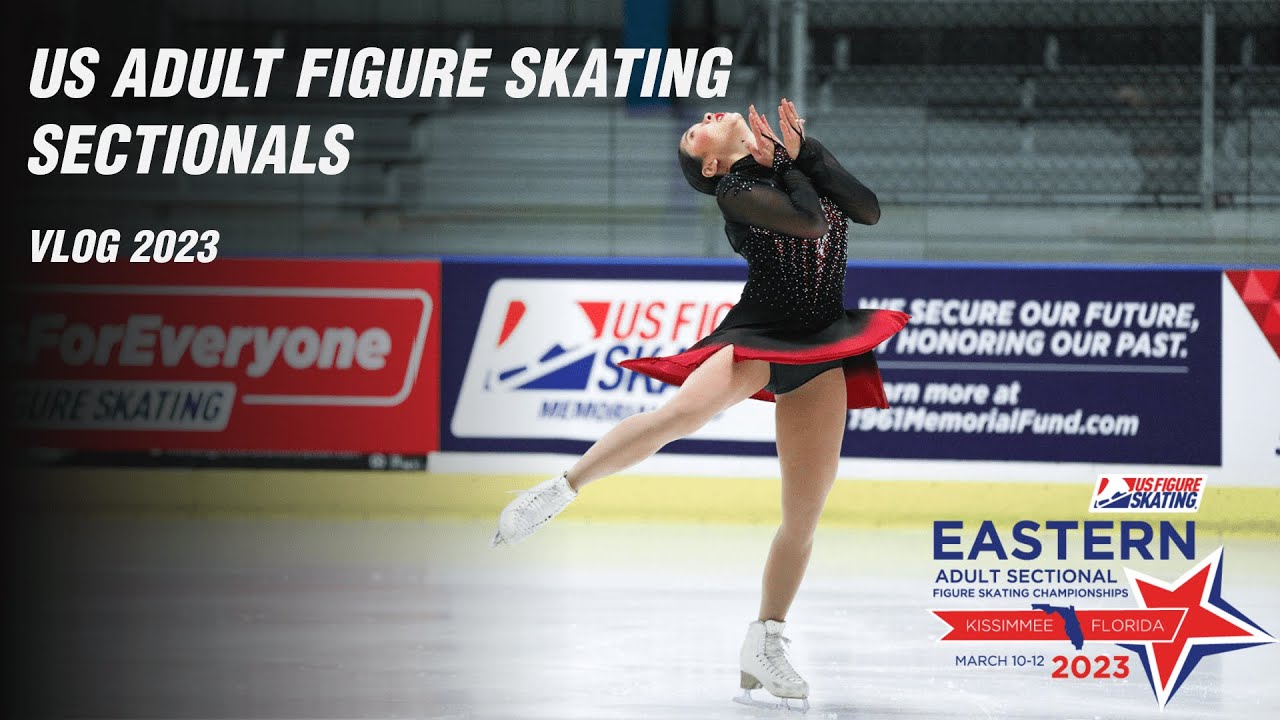 US Adult Figure Skating Sectional Championships 2023 VLOG ⛸️ YouTube