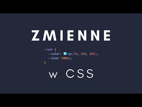 Czym Są Zmienne CSS? Jak Z Nich Korzystać?