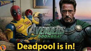 Deadpool is in Avengers Doomsday