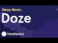 45 Minute Deep Sleep Music for Relaxing and Falling Asleep: Doze