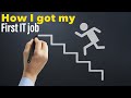 How I got my first IT job | My journey to Network Engineer