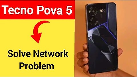 Tecno Camon 30 5G me network problem solve kaise kare, how to solve network problem
