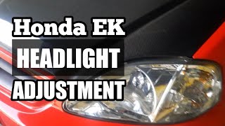 Honda Civic EK: Headlight Adjustment