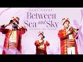 Sami Yusuf Between Sea And Sky Between Two Seas 