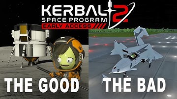 Kerbal Space Program 2 Early Access: Broken... but I still love it