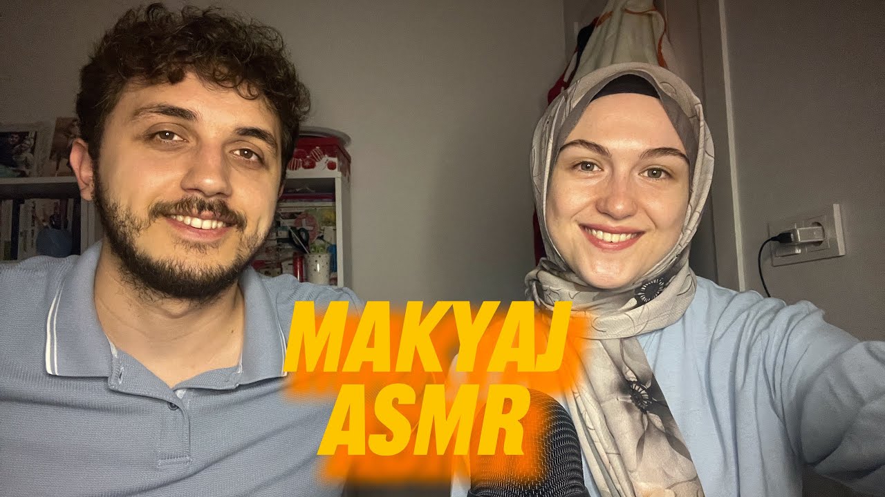 EŞİM MAKYAJIMI YAPIYOR ~ TAPPING ~ TÜRKÇE ASMR