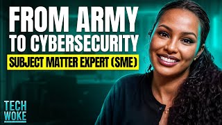 From Army To Cybersecurity Subject Matter Expert (SME)  ft. Huralain Mohamed