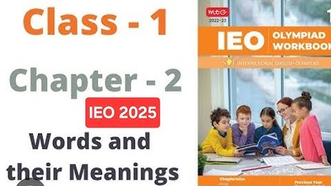 Class 1 english Olympiad| Chapter 2 Word and their meaning |IEO|English olympiad for Class 1 #class1
