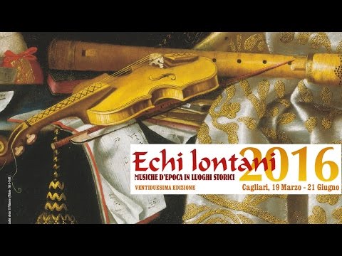 Ensemble Scaramuccia - 6/8 - Echi lontani 2016