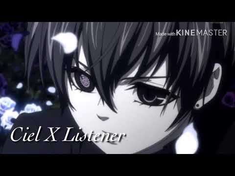 Ciel X Listener Anime ASMR