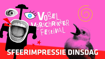 2025 VOGELVERSCHRIKKERFESTIVAL DINSDAG