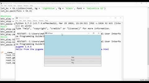 Building an mp3 player with python and pygame- part 3 Adding the Play, Stop, Pause, Resume Functions