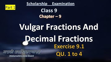8 th Scholarship Maths |Exercise 9.1| Part 1| Chapter 9 Vulgar Fractions and Decimal Fractions
