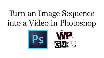 How to turn an Image Sequence into a Video in Photoshop