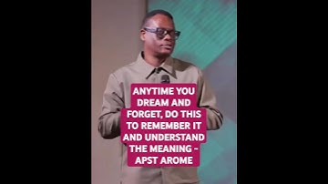ANYTIME YOU DREAM & FORGET, DO THIS TO REMEMBER IT & UNDERSTAND THE MEANING - APST AROME