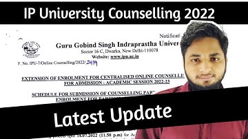 IP University Counselling 2022 latest Update| IPU Admission 2022| Apna Campus