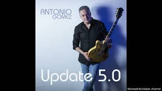 Antonio Gomez - Sauce of Life
