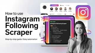 How to use Instagram Following Scraper | #1 IG Following Email  Extractor |  LeadStal