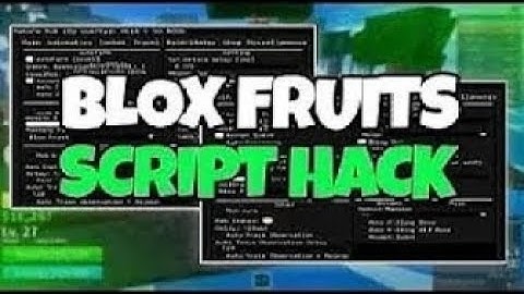 Blox Fruits Script | UPDATE | Autofarm & Devil Fruit Sniper | Undetected 2023🔥