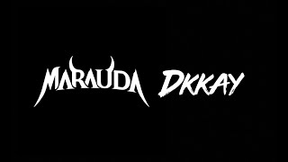 MARAUDA & DKKAY - ID