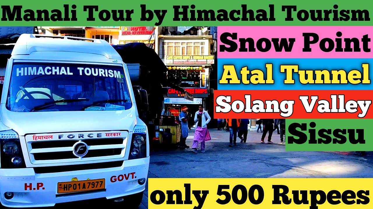 Manali Tour By Himachal Tourism Bus In Winter Manali Snow Point Atal manali-tour-by-himachal-tourism-bus-in-winter-manali-snow-point-atal