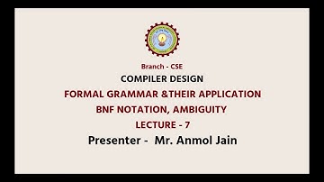 Compiler Design Formal Grammar and their application, BNF Notation, Ambiguity | AKTU Digital