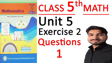 Class 5 Math, 5th Class Math’s Ch No 5 Exercise 2 Q No 1, 5th class Math Distance and Time