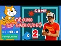 Hướng Dẫn Lập Trình Game Trốn Thoát Khỏi Mê Cung Bằng Scratch - Phần 2