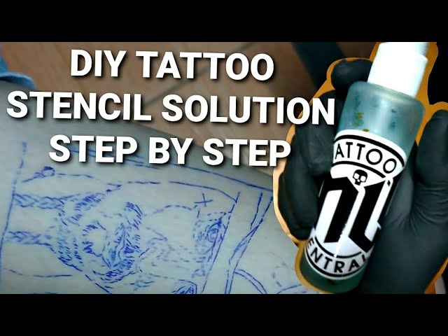 HOW TO MAKE A DIY TATTOO STENCIL SOLUTION STEP BY STEP PROCESS 